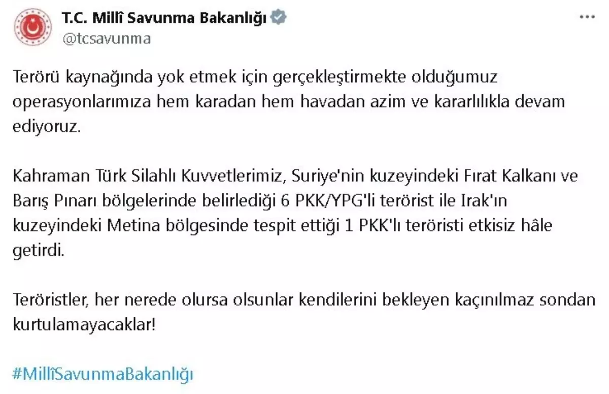 Milli Savunma Bakanlığı’ndan Terörist Operasyonu Açıklaması